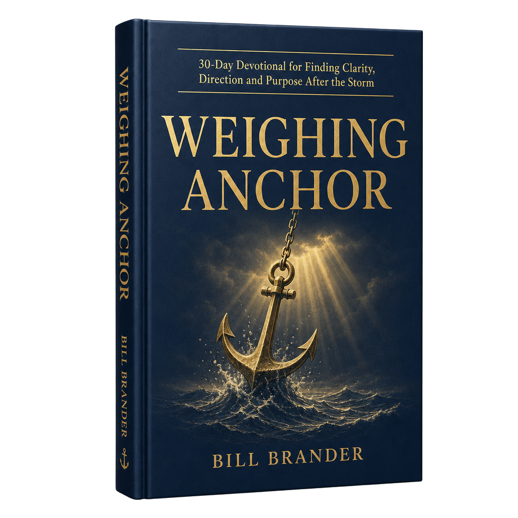 Weighing Anchor: 30 Days Of Clarity After The Storm, by Bill Brander, 3D book mockup